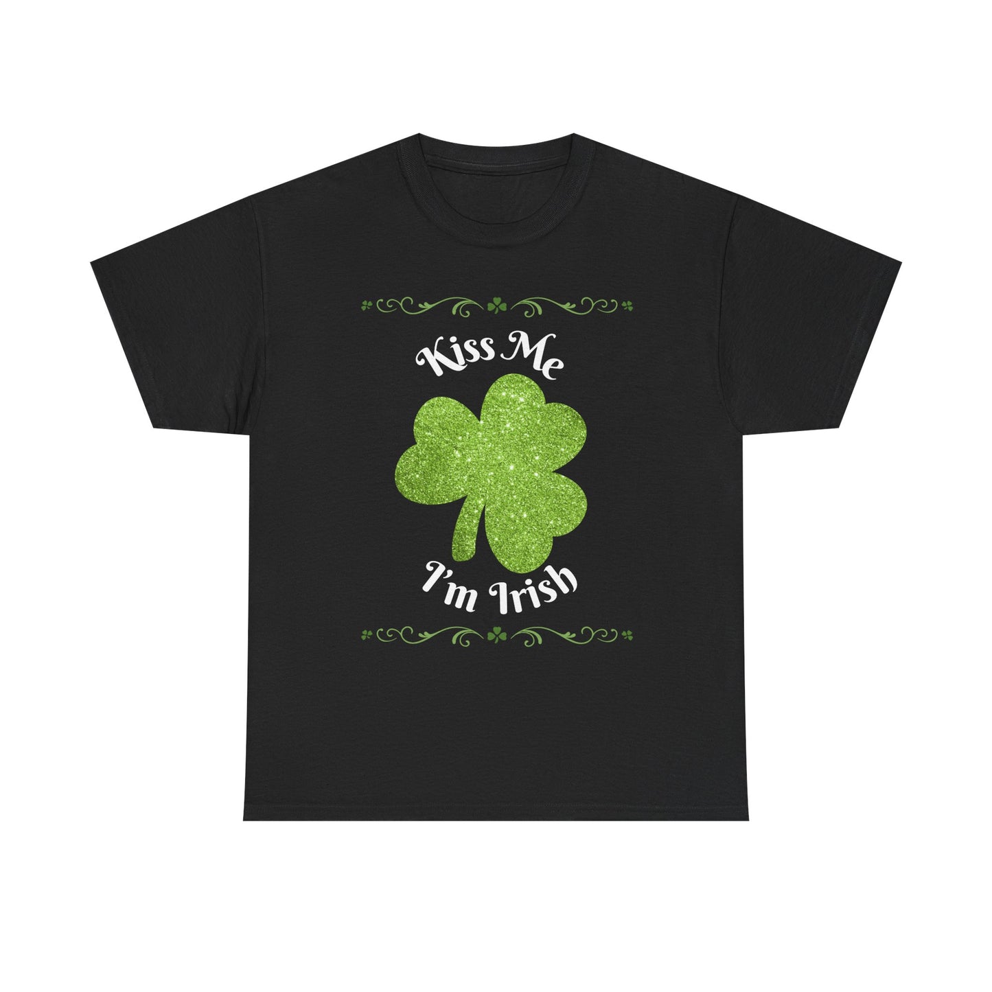 St. Patrick's Day T-Shirt - Kiss Me I'm Irish